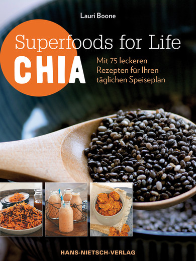 Superfoods for Life - Chia