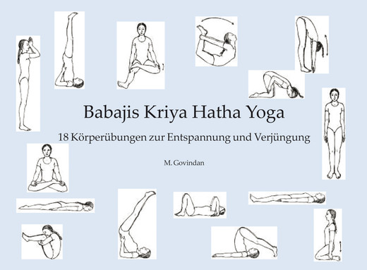 Babajis Kriya Hatha Yoga